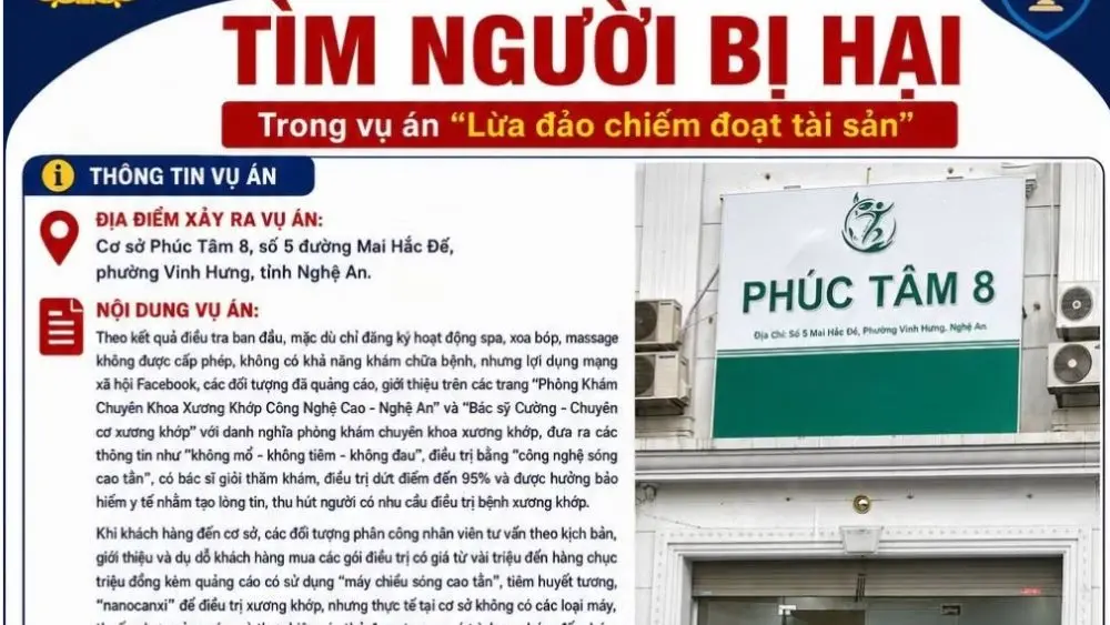 Công an Nghệ An tìm người từng điều trị xương khớp tại Cơ sở Phúc Tâm 8 để phục vụ điều tra vụ án lừa đảo chiếm đoạt tài sản.